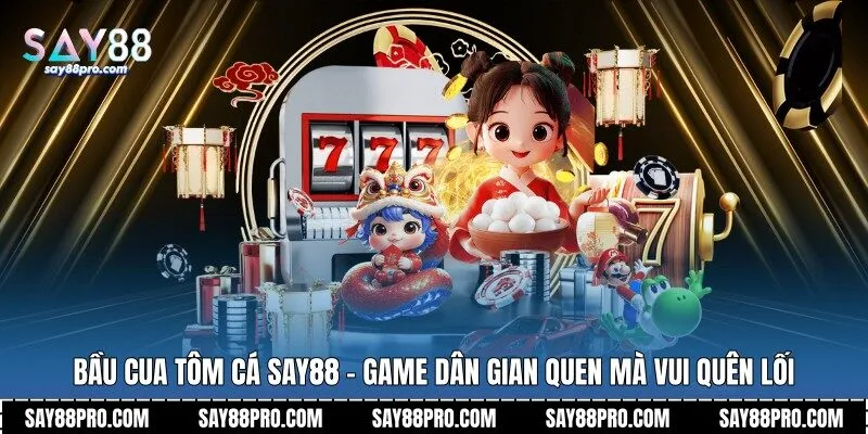 Bầu Cua Tôm Cá