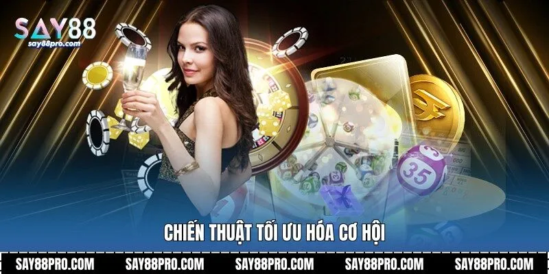 Chiến thuật tối ưu hóa cơ hội
