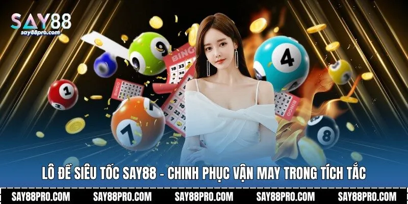 Lô đề siêu tốc